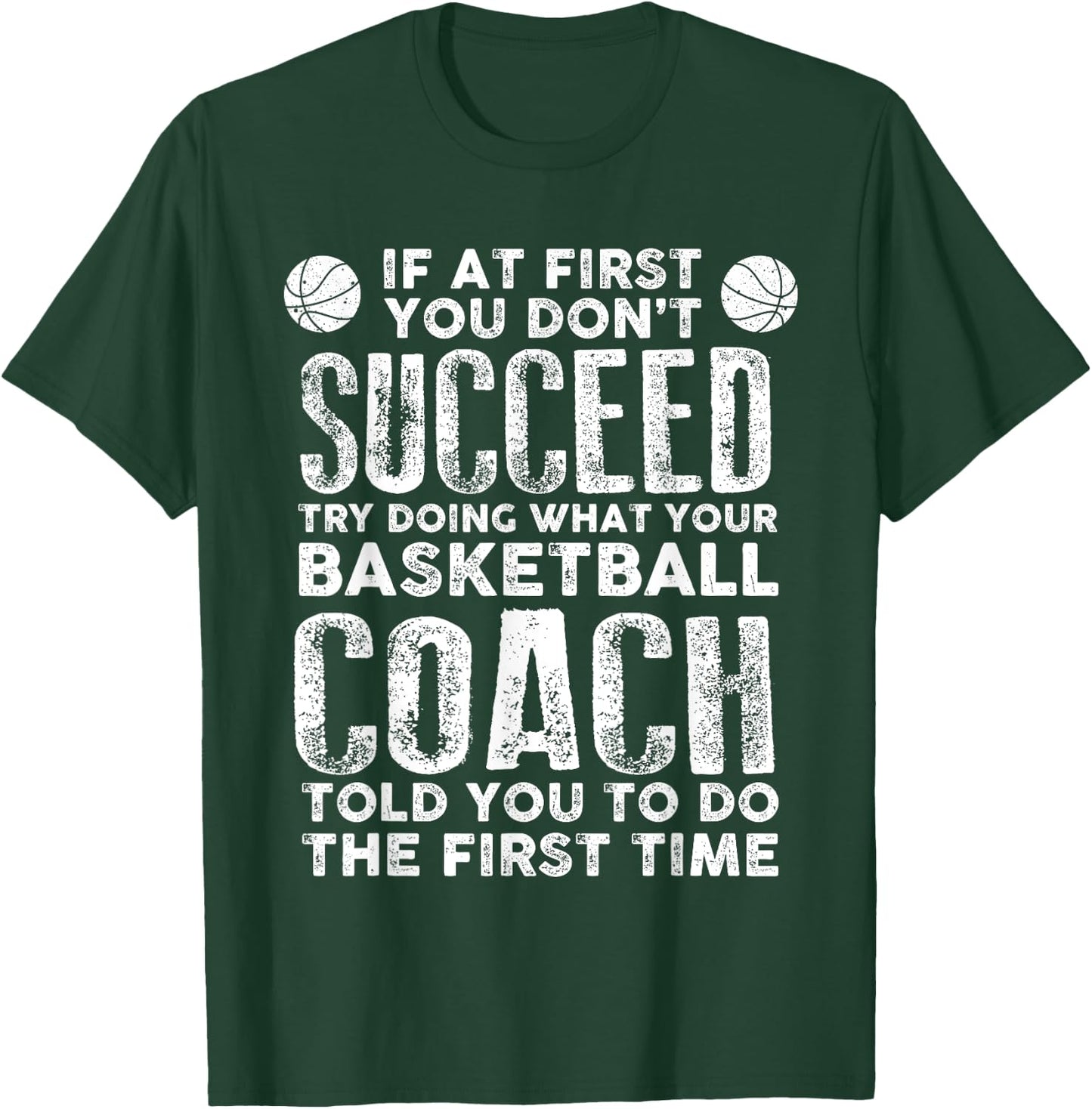 Funny Basketball Coaching Art Women Basketball Game T-Shirt - T-Shirt | Forest