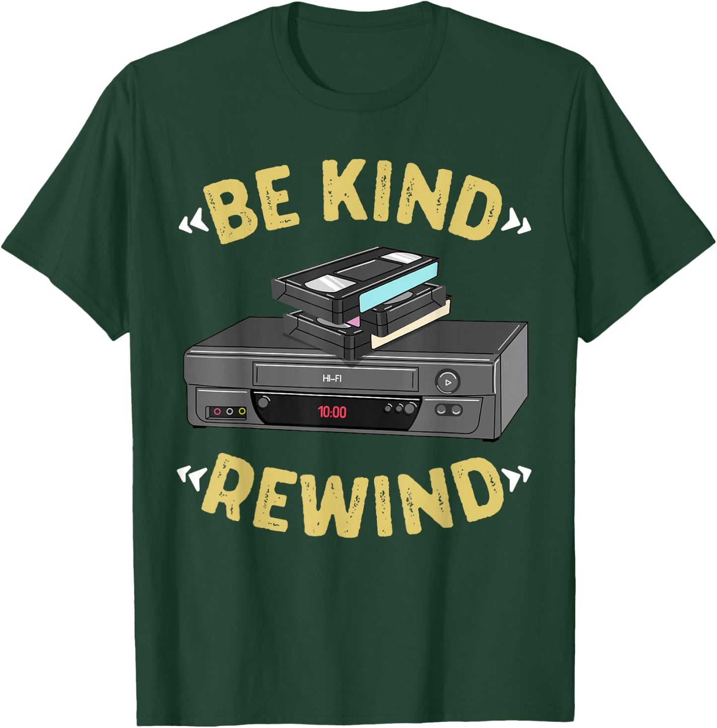 Be Kind Rewind VHS Tape VCR Retro Video Cassette Recorder T-Shirt - T-Shirt | Forest