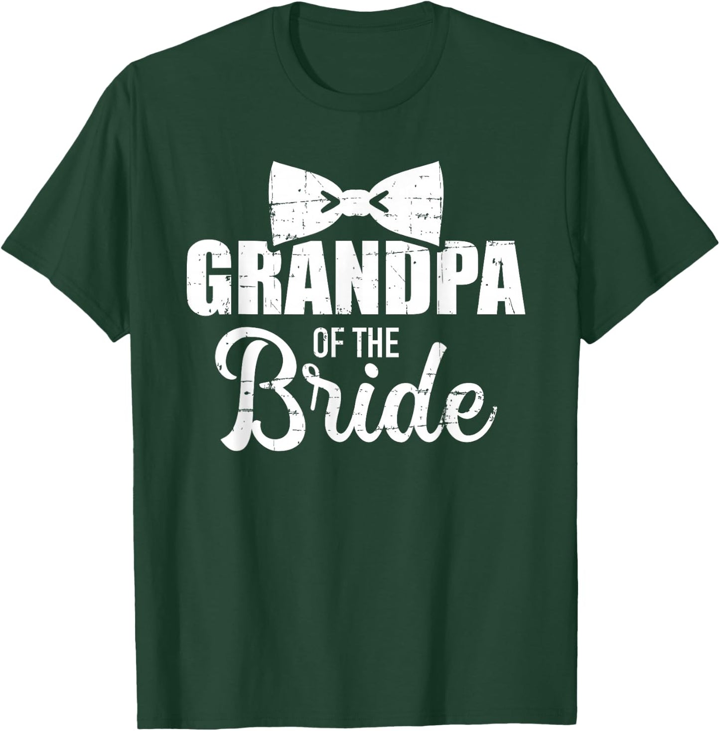 Grandpa of the Bride for Wedding and Stag Night T-Shirt - T-Shirt | Forest