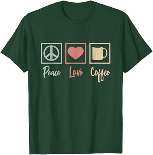 Peace Love Coffee Vintage Gift T-Shirt - T-Shirt | Forest