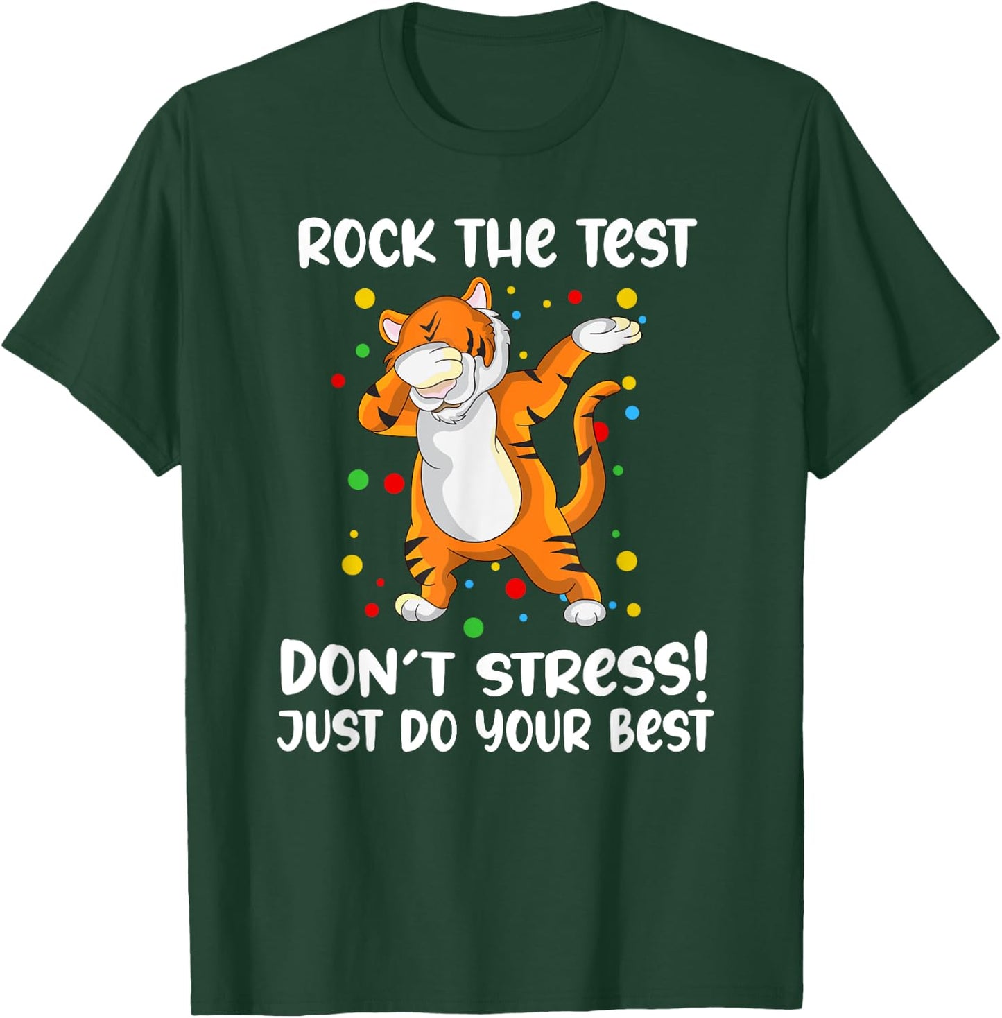 Rock The Test Dabbing Tiger School Professor Teacher Design Men Women Girls Kids T-Shirt - T-Shirt | Forest