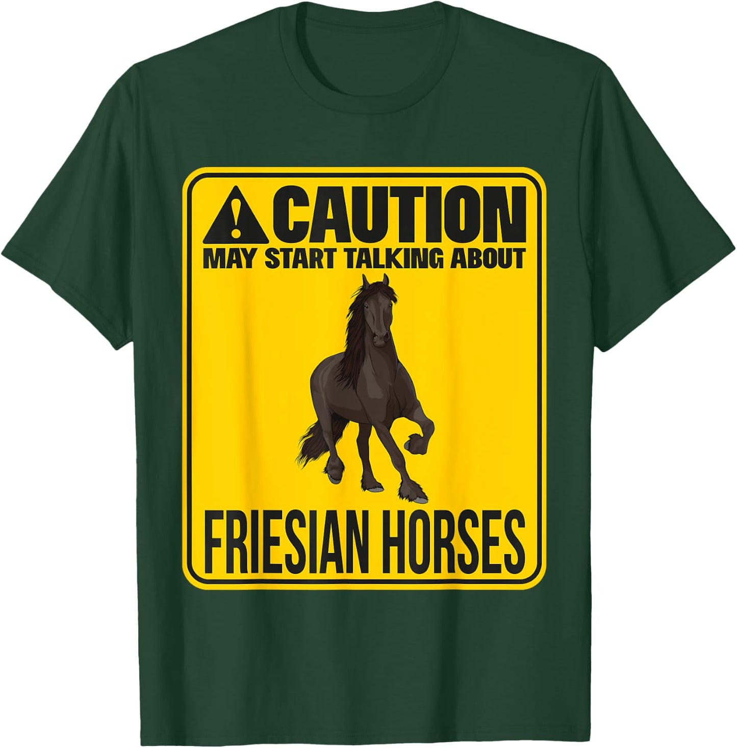 May Start Talking About Friesian Horses Riding Stuff Rider T-Shirt - T-Shirt | Forest