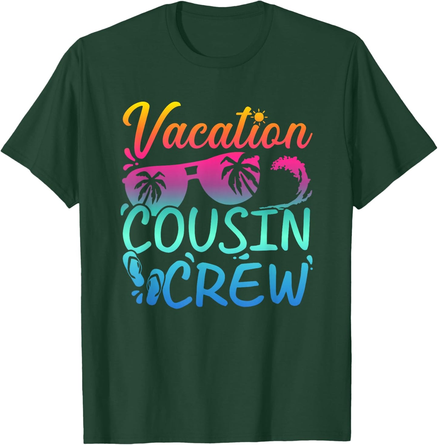 Vacation Cousin Crew Beach Sunglasses Small T-Shirt - T-Shirt | Forest
