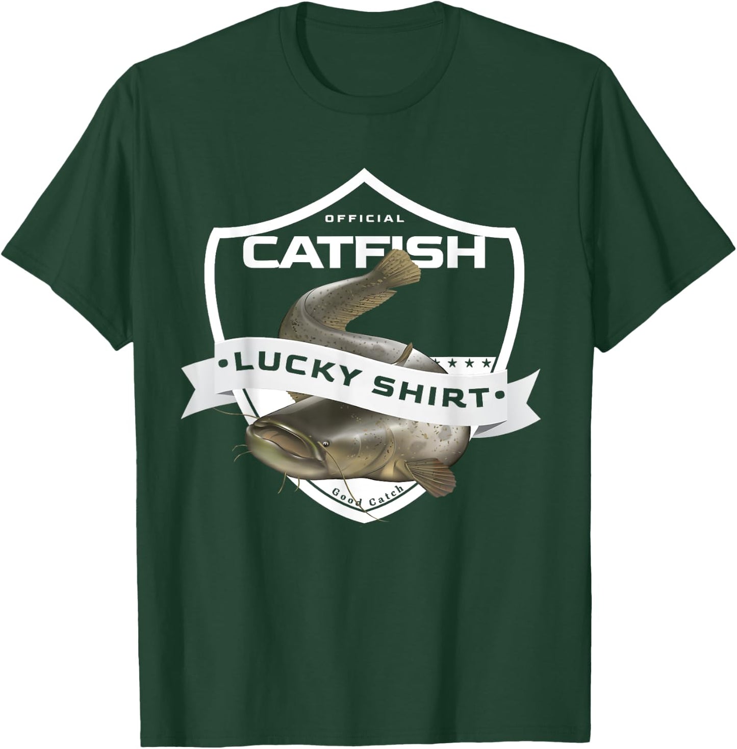 Catfish Lucky Shirt Funny Accessories to Catfish Fishing T-Shirt - T-Shirt | Forest