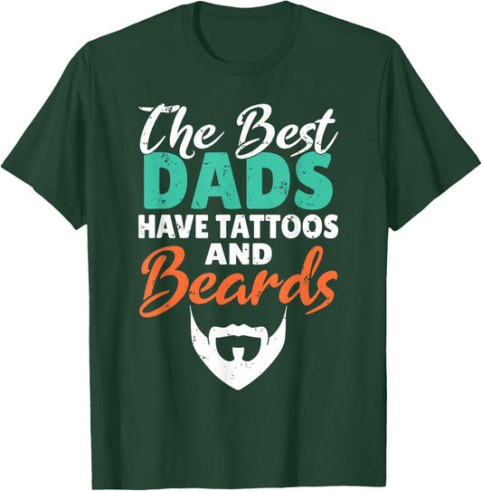 The best Dads have Tattoos and Beards Viking Bearded Men T-Shirt - T-Shirt | Forest