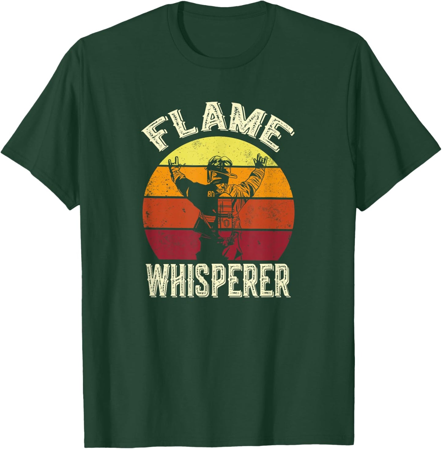Funny Firefighting Fireman & Volunteer Firefighter T-Shirt - T-Shirt | Forest