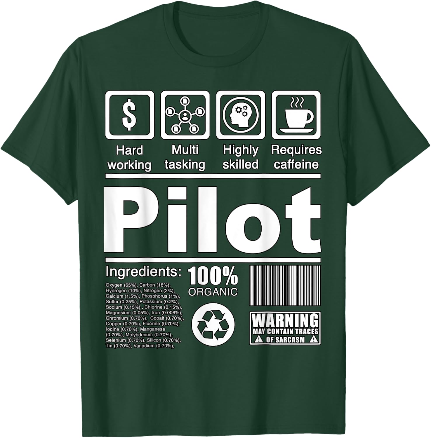 Pilot Funny Nutritional Facts - For Pilots T-Shirt - T-Shirt | Forest