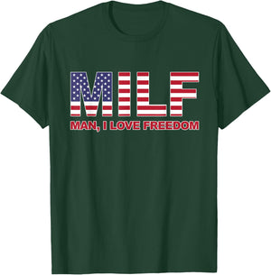 MILF Man I love Freedom American Flag United States America T-Shirt - T-Shirt | Forest
