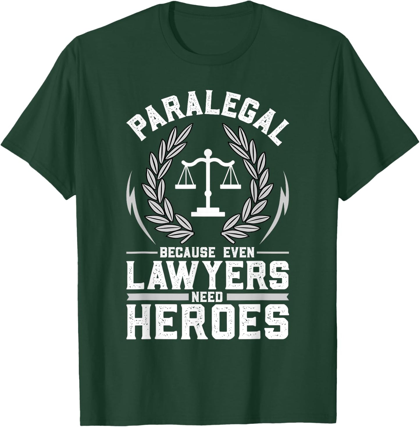 Paralegal T-Shirt - T-Shirt | Forest