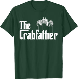 Crab Fishing Dad - The Crabfather T-Shirt - T-Shirt | Forest