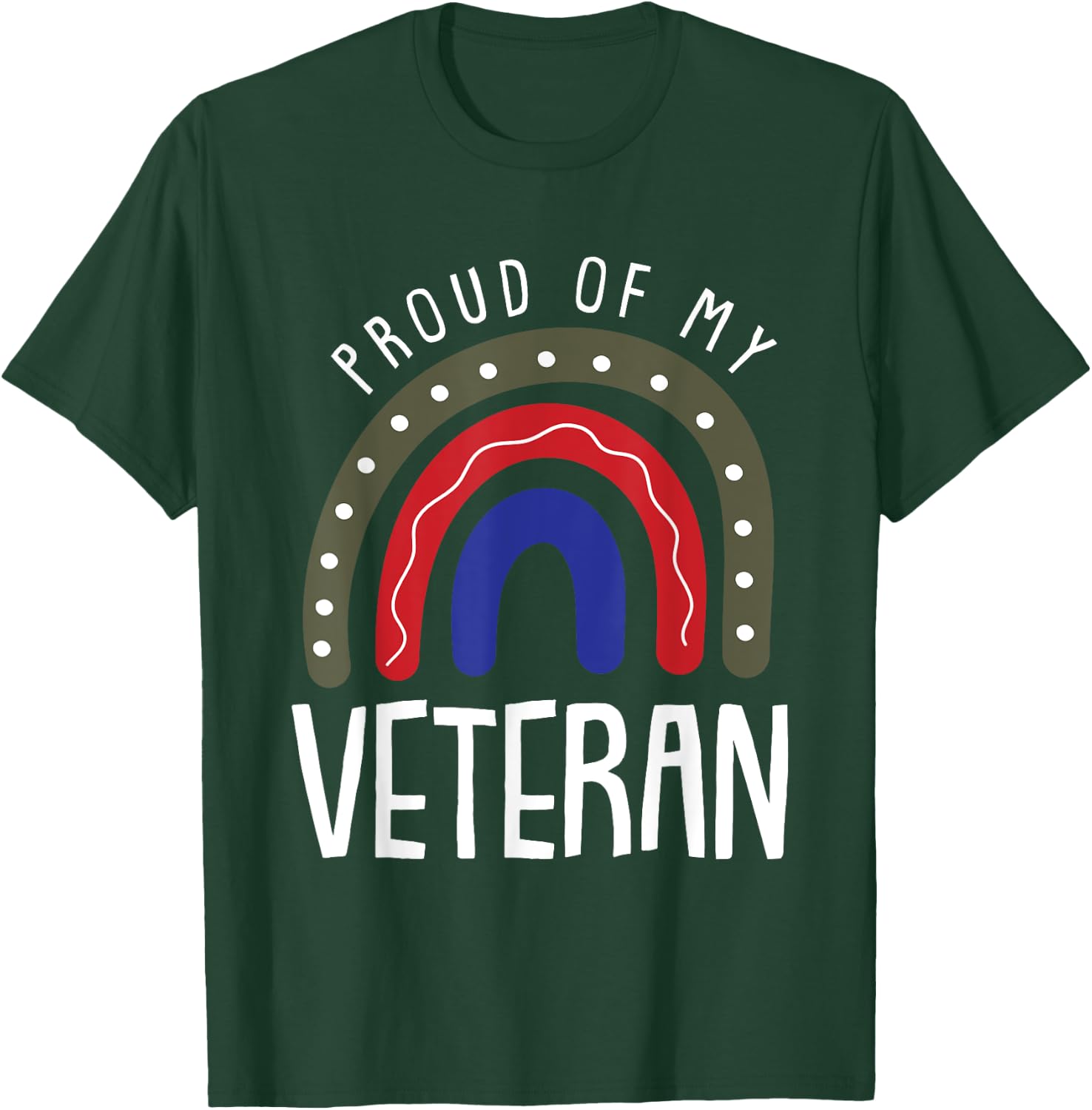 Proud Of My Veteran Veterans Day Cool Boho Rainbow T-Shirt - T-Shirt | Forest