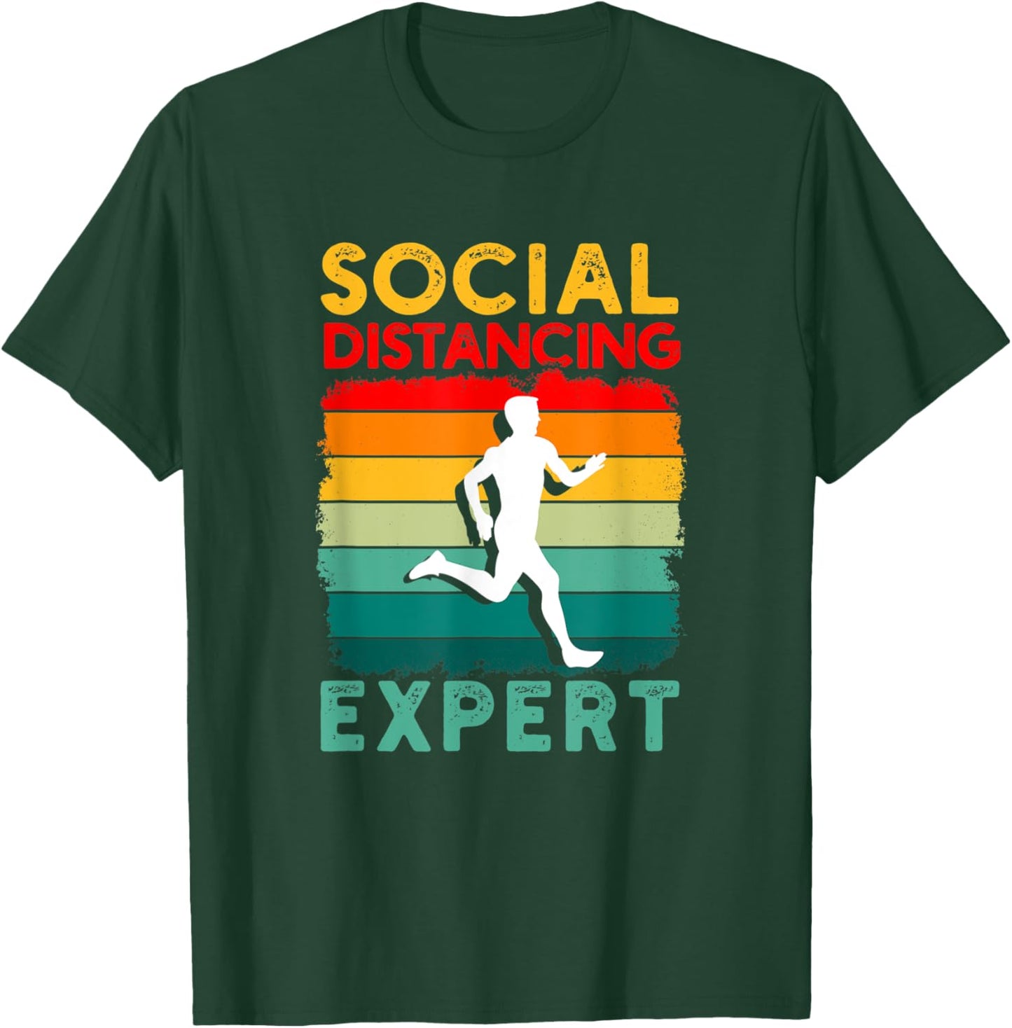 Running Sports Pun Social Distancing Expert Funny Runner T-Shirt - T-Shirt | Forest