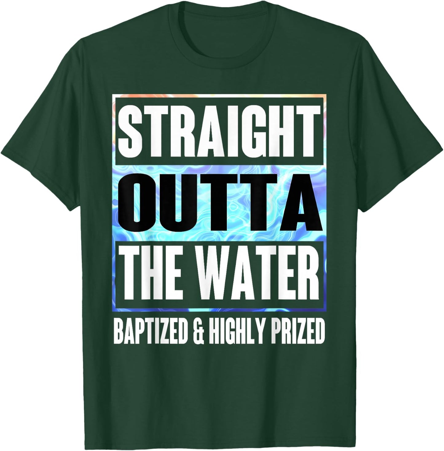Baptism Shirt Adults Kids Funny Outta Water Gifts Idea T-Shirt - T-Shirt | Forest