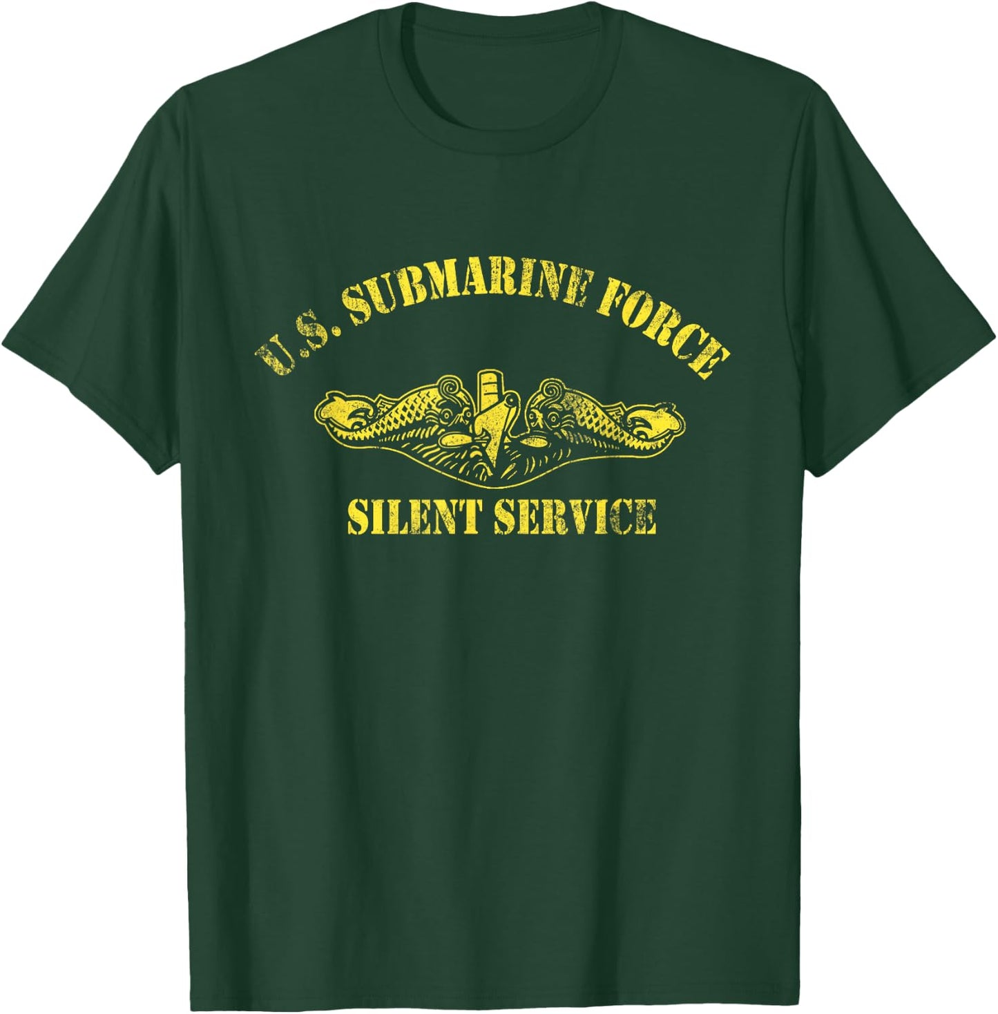 U.S Submarine Force Silent Service Veteran Submariner Gifts T-Shirt - T-Shirt | Forest