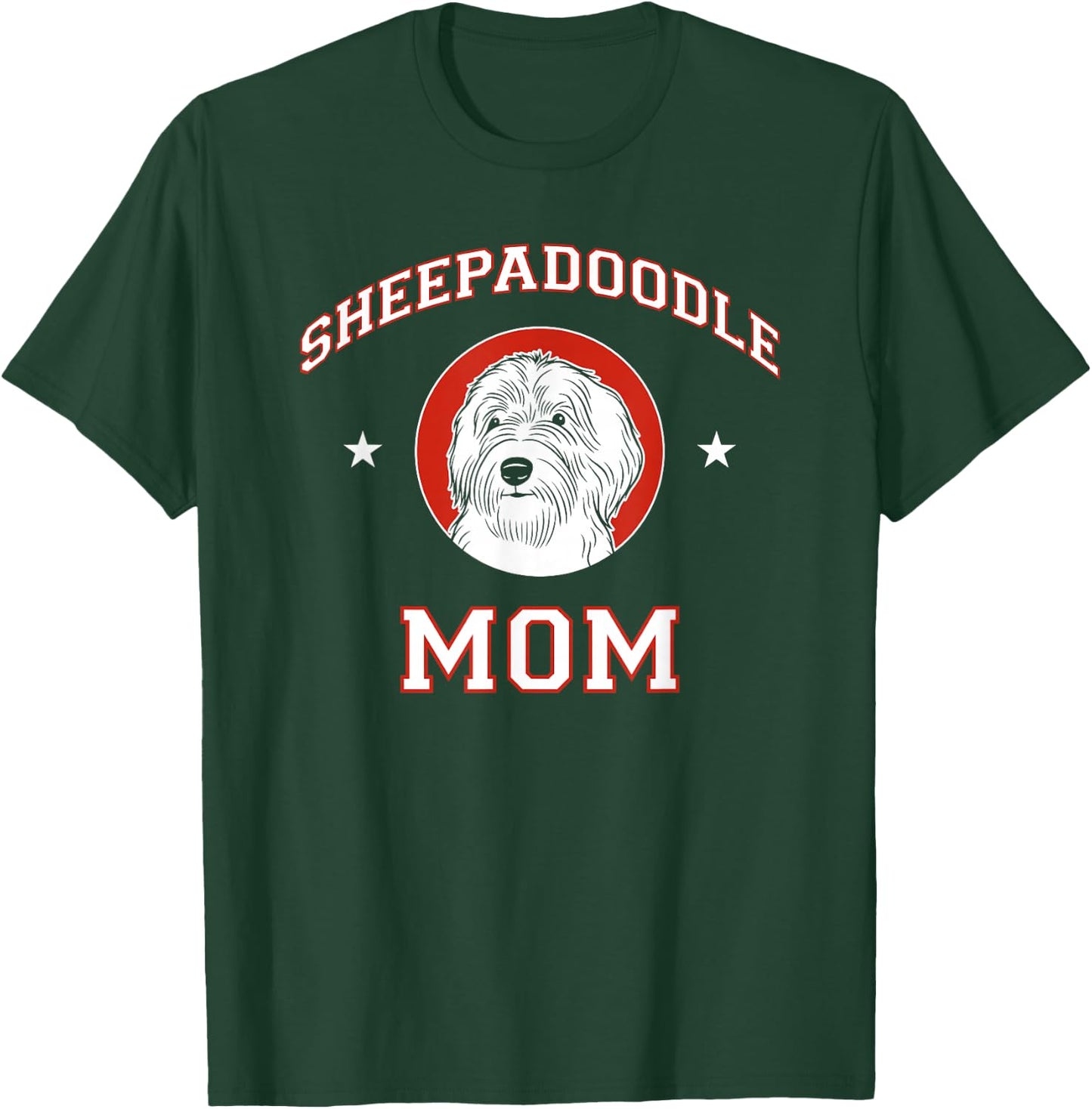 Sheepadoodle Mom Dog Mother T-Shirt - T-Shirt | Forest