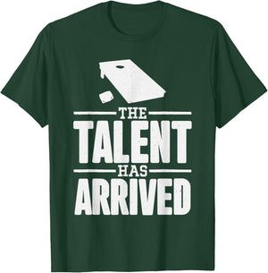 The Talent Has Arrived, Funny Cornhole Men Cornhole Grandpa T-Shirt - T-Shirt | Forest