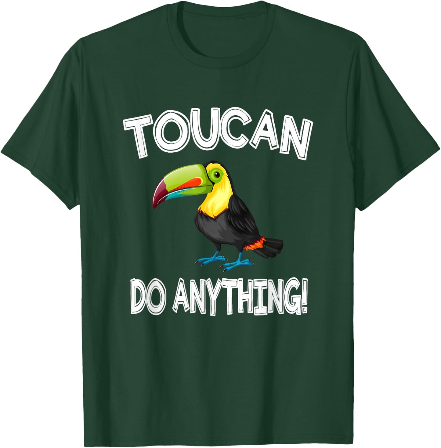 Toucan Do Anything Funny Toucan Bird Gift T-Shirt - T-Shirt | Forest