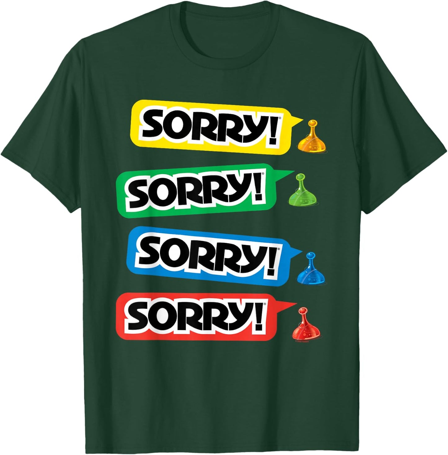 Sorry Sorry! Sorry! Sorry! T-Shirt - T-Shirt | Forest