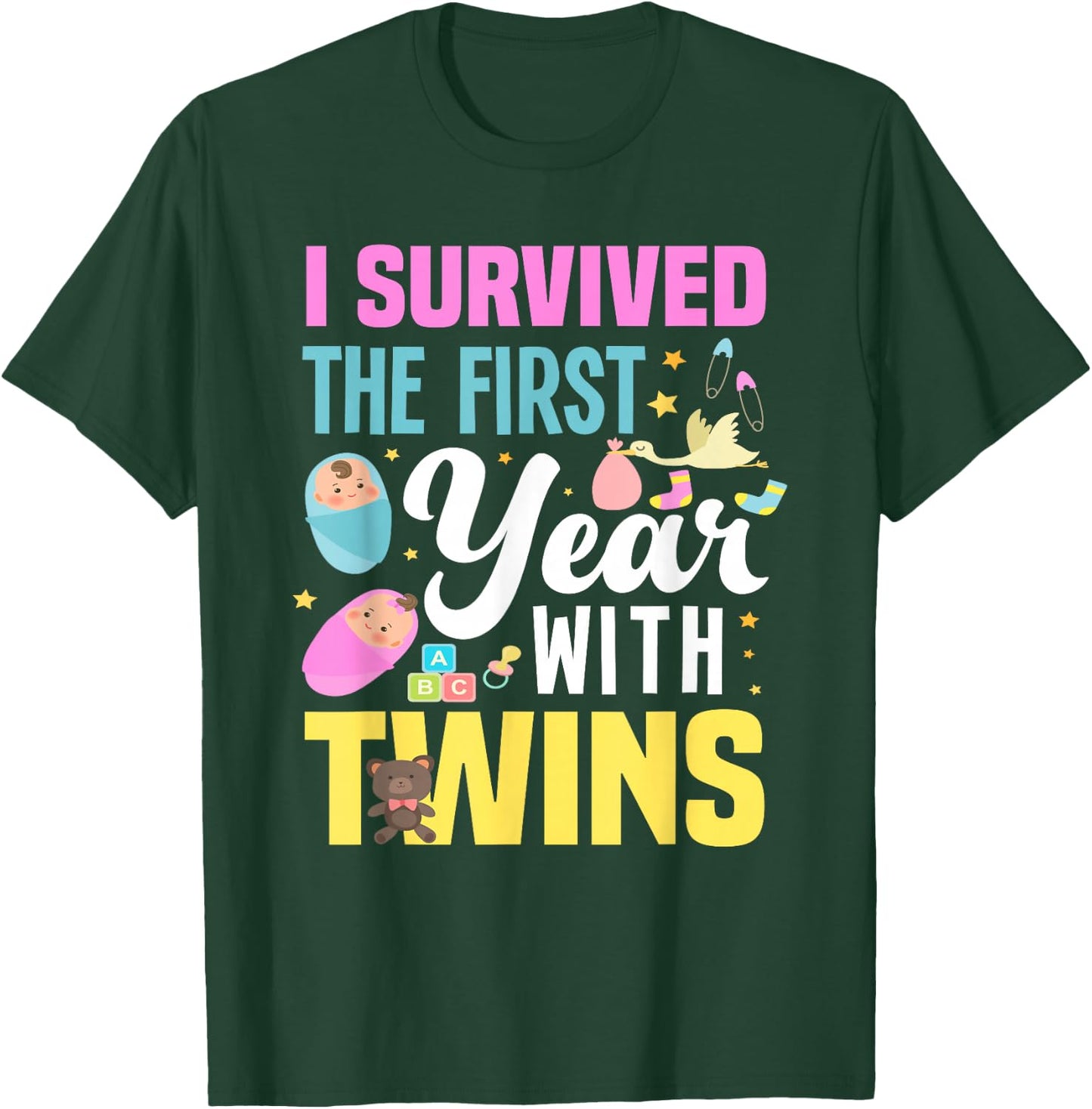 I Survived The First Year With Twins Funny Family Matching T-Shirt - T-Shirt | Forest