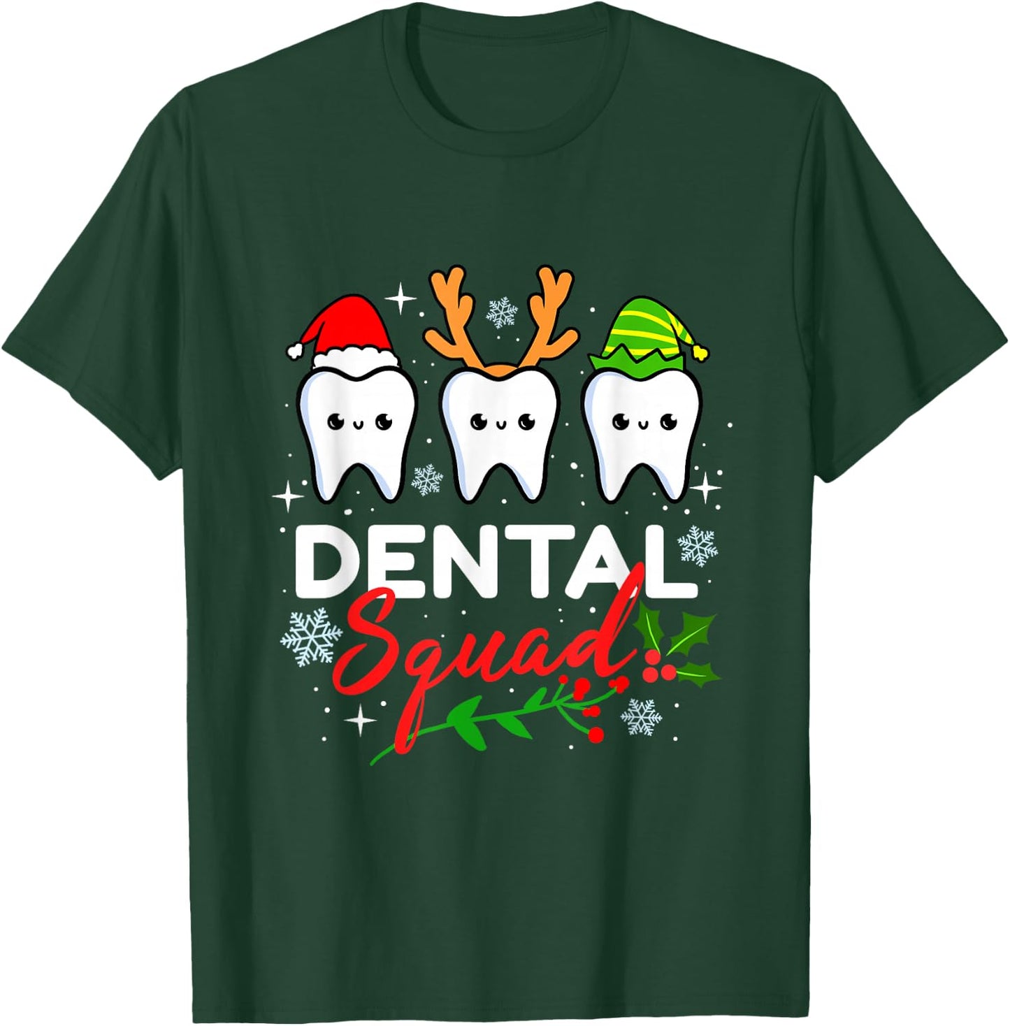 Dental Squad Dentist Christmas T-Shirt - T-Shirt | Forest