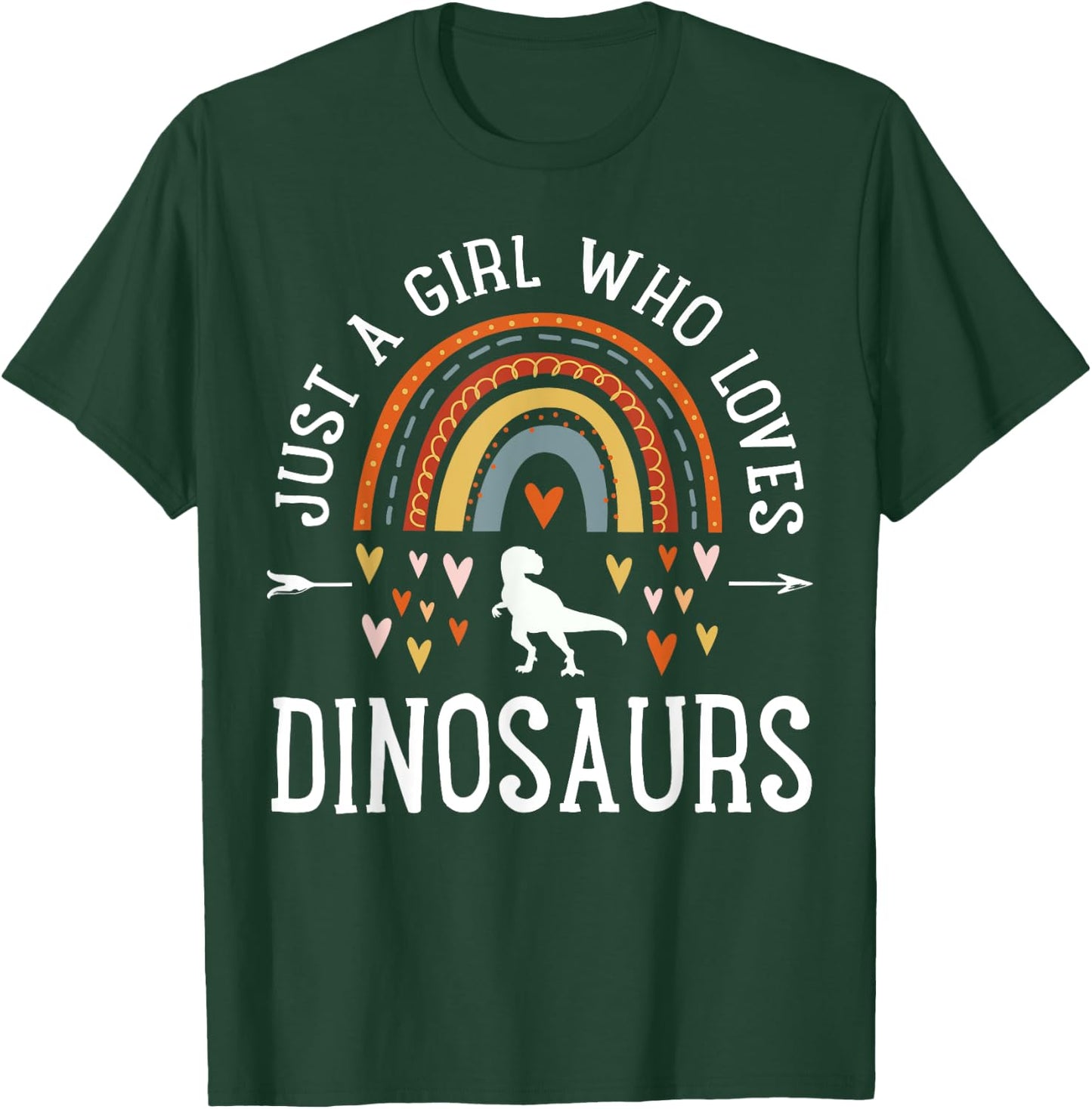 Just A Girl Who Loves Dinosaurs Rainbow Gifts for Dino Lover T-Shirt - T-Shirt | Forest