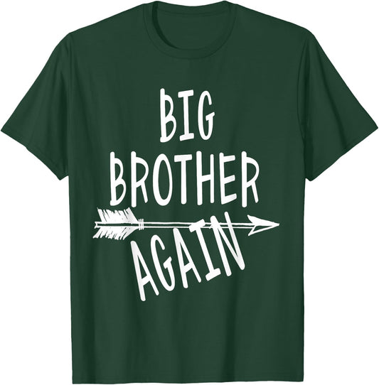 Big Brother Again for Boys with Arrow Funny 2023 T-Shirt - T-Shirt | Forest