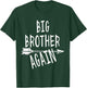 Big Brother Again for Boys with Arrow Funny 2023 T-Shirt - T-Shirt | Forest