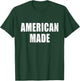 American Made Outfit Born In Usa Patriotic Slogan T-Shirt - T-Shirt | Forest