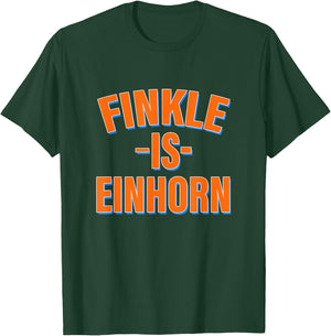 Funny Finkle Is Einhorn Apparel T-Shirt - T-Shirt | Forest