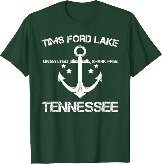 TIMS FORD LAKE TENNESSEE Funny Fishing Camping Summer Gift T-Shirt - T-Shirt | Forest