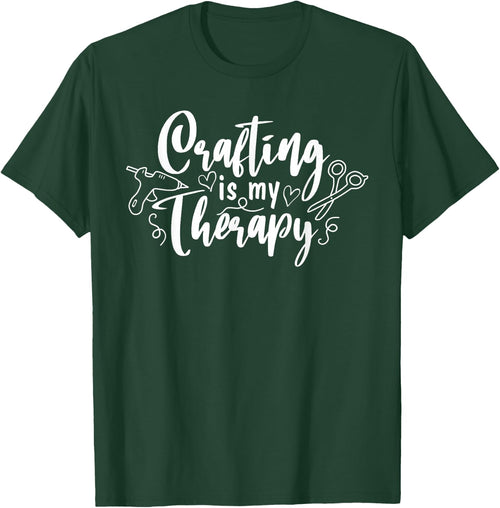 Crafting Is My Therapy Funny Hobby Crafty Girl