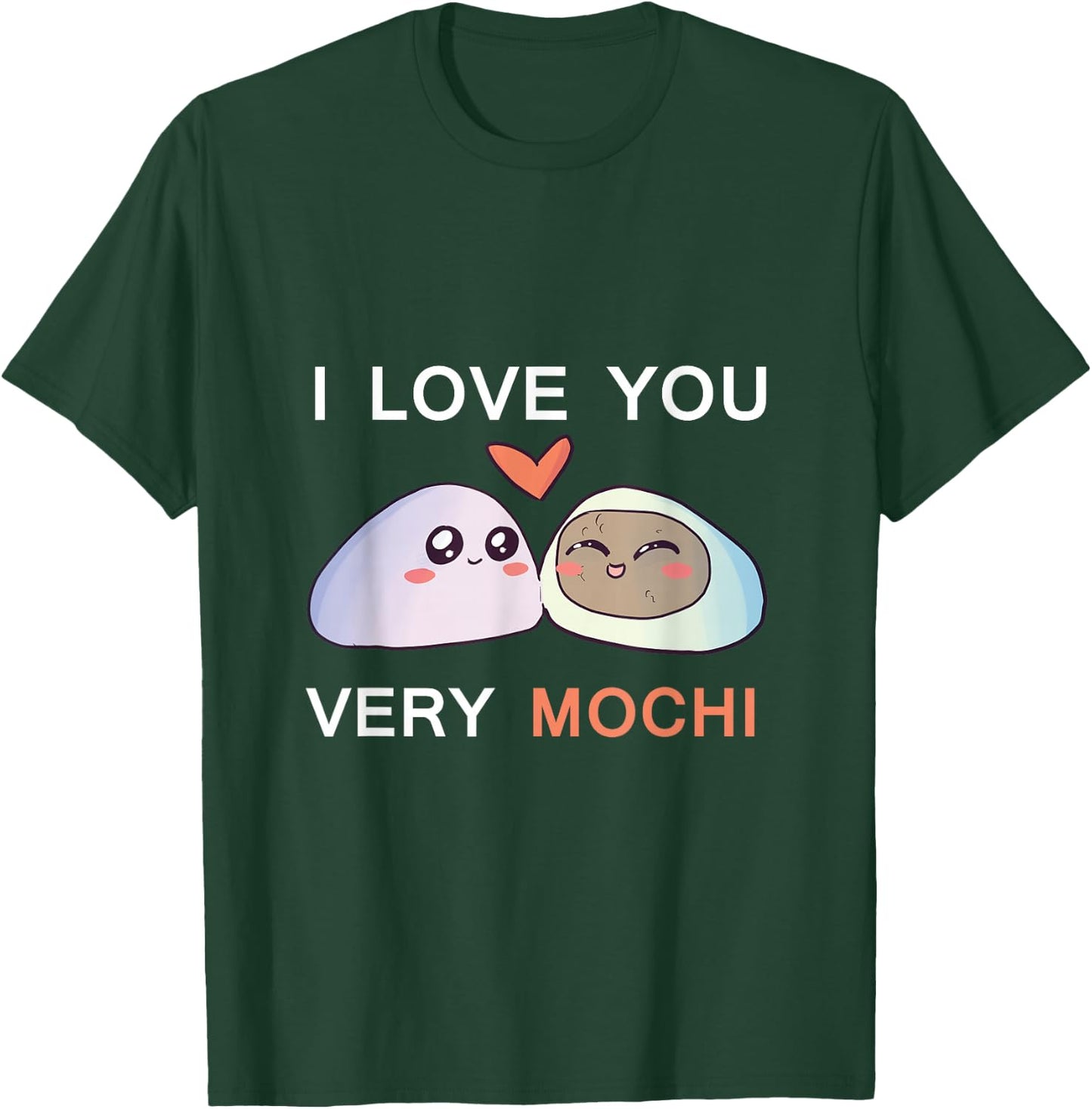 I Love You Very Mochi (Much) Valentine's Day Dessert Pun T-Shirt - T-Shirt | Forest