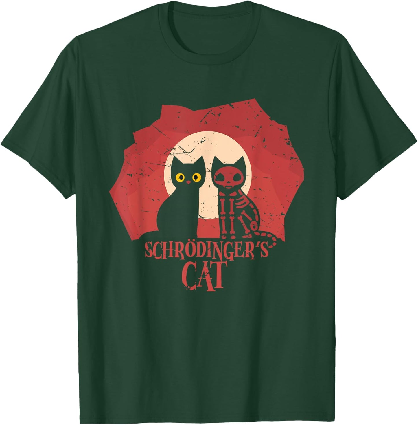 Schrodinger's Cat I Funny Dead or Alive Scientists Gift Women Kids T-Shirt - T-Shirt | Forest