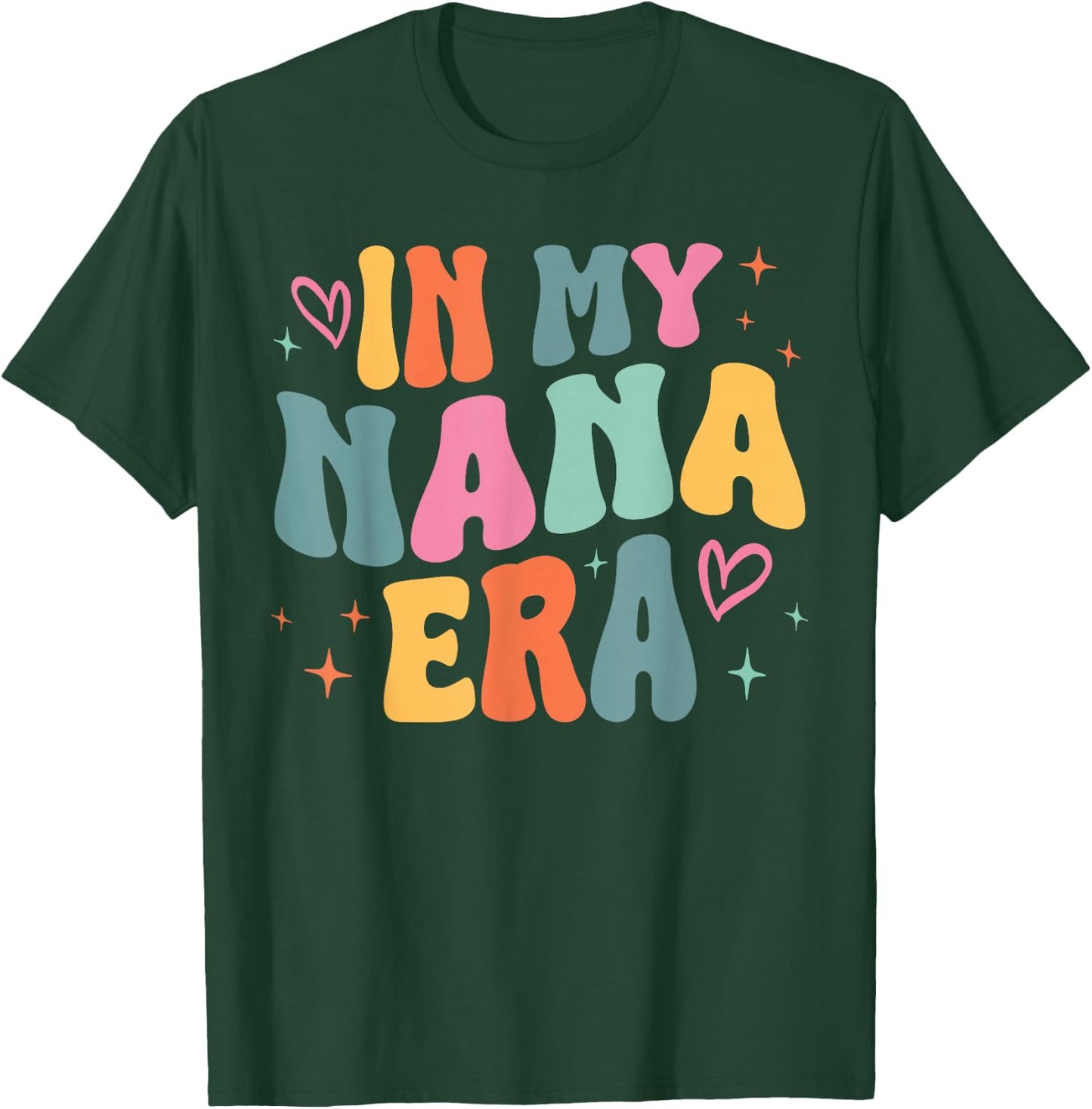 Retro Groovy In My Nana Era Funny Family Matching T-Shirt - T-Shirt | Forest