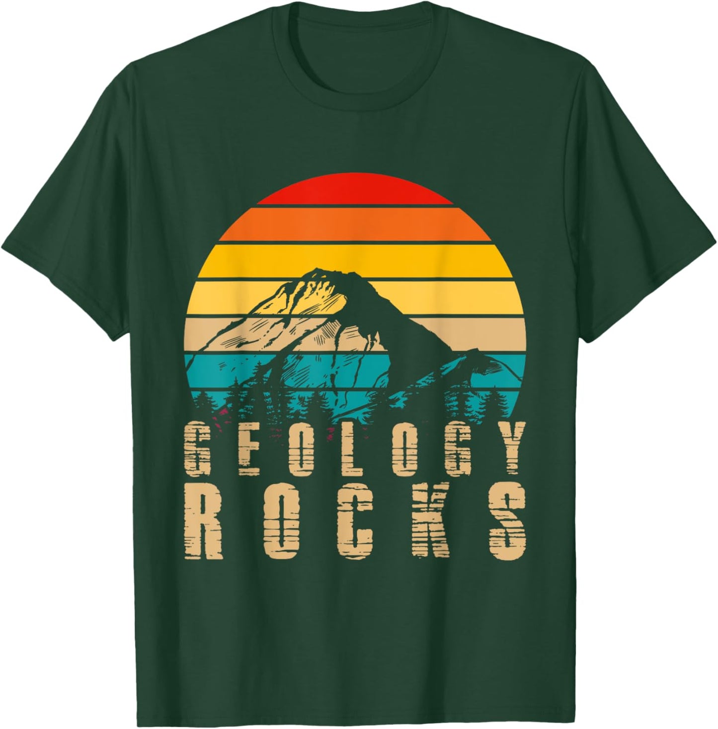 Geology Rocks Geology T-Shirt - T-Shirt | Forest