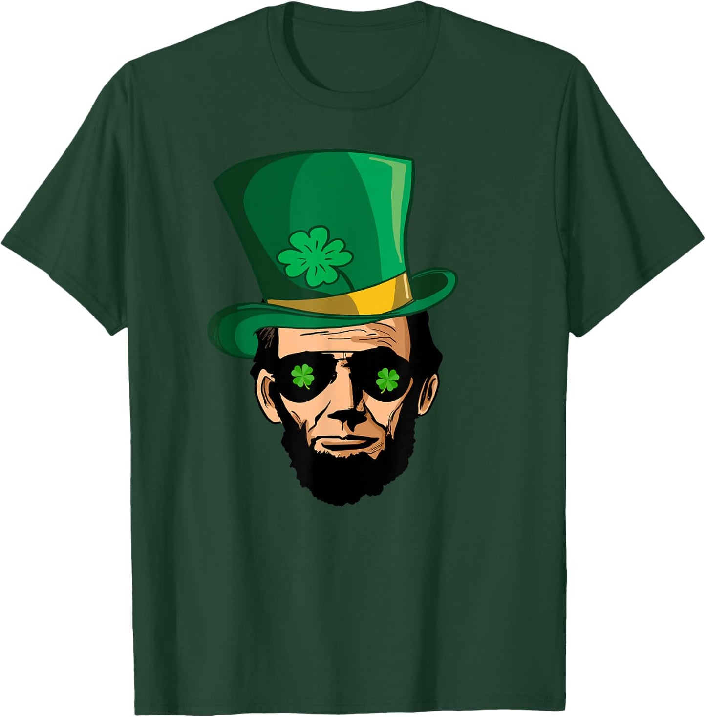 Abraham Lincoln St Patricks Day Shirt Irish Abe Lincoln T-Shirt - T-Shirt | Forest