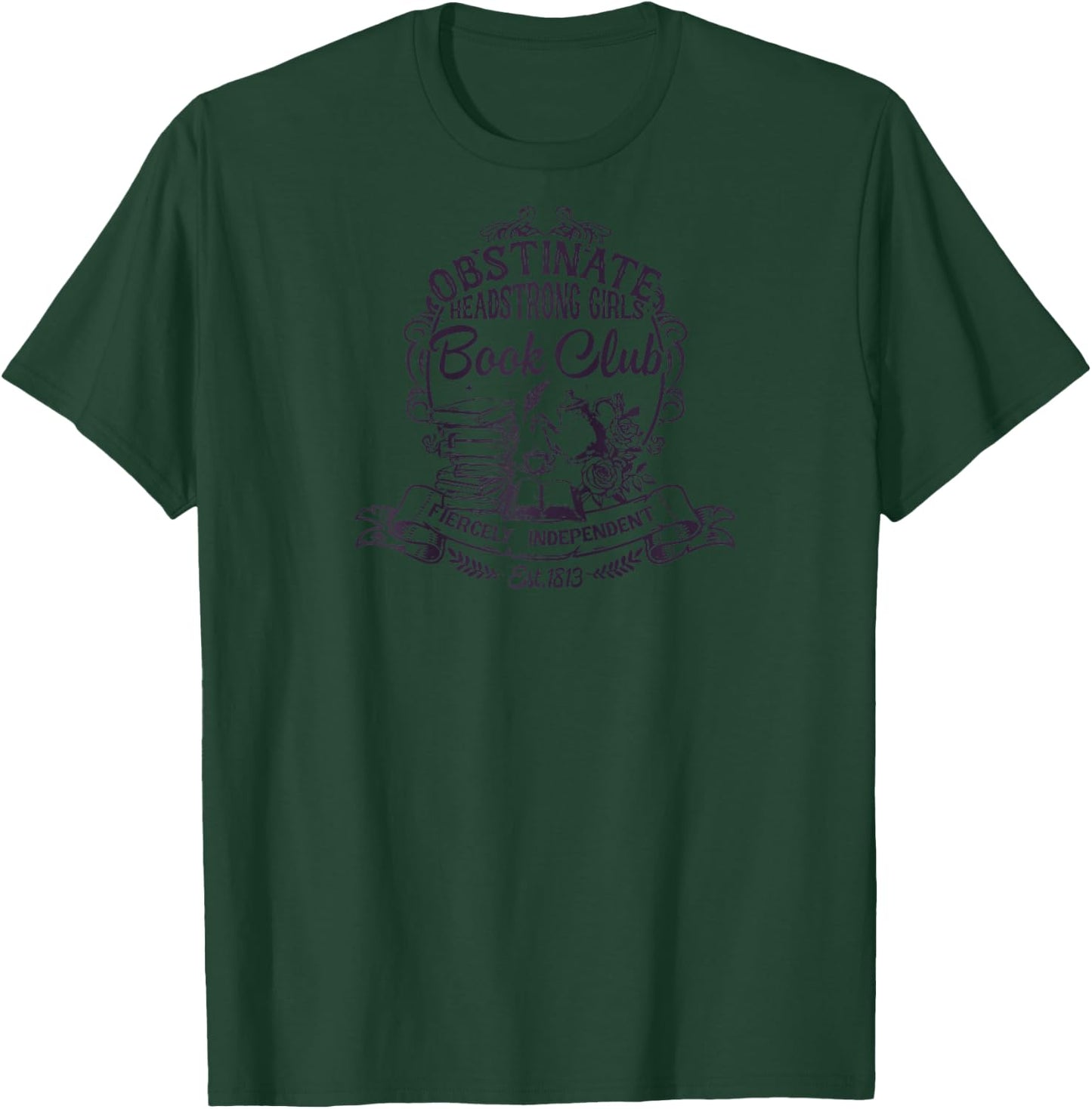 Jane Austen Obstinate Headstrong Girls Book Club Raglan Baseball T-Shirt - T-Shirt | Forest