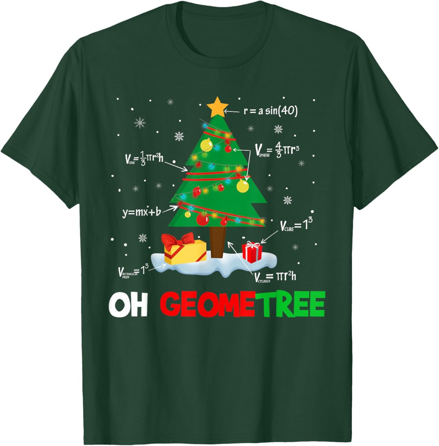Oh Geometree Funny Christmas Tree Geometry Math Teacher Gift T-Shirt - T-Shirt | Forest