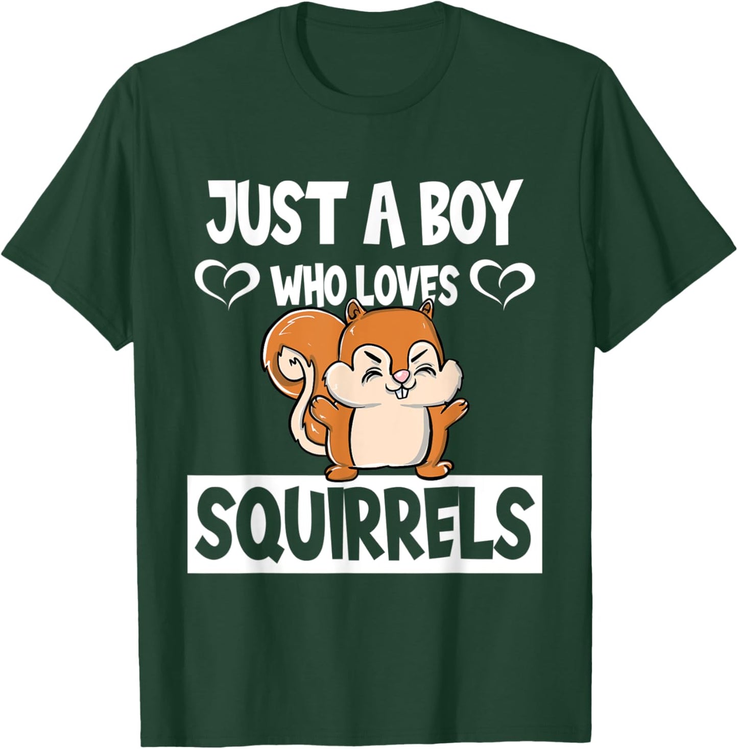 Just A Boy Who Loves Squirrels Animal Lover Enthusiast Gift T-Shirt - T-Shirt | Forest