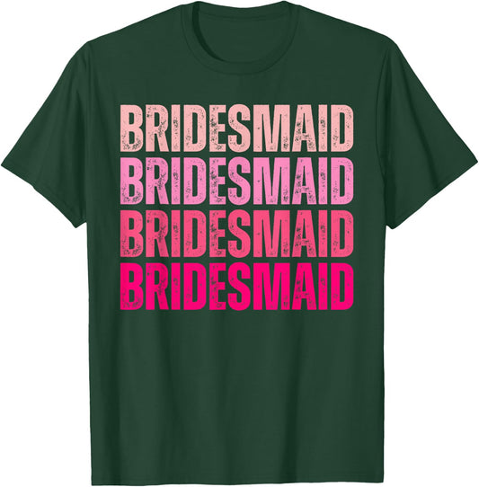 Bridesmaid Bride Squad I Do Crew Pink Bachelorette Party T-Shirt - T-Shirt | Forest