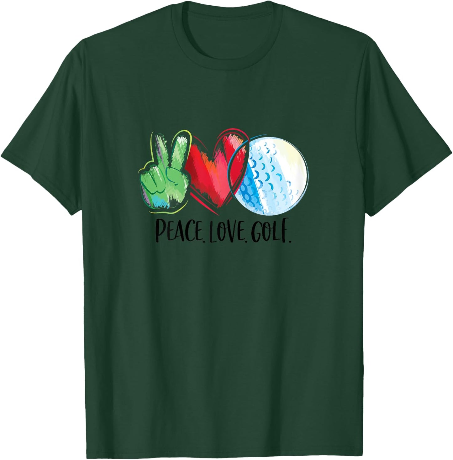 Golf Player Golfing Golf Club Peace Love Golf T-Shirt - T-Shirt | Forest