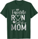 My Favorite RN Calls Me Mom Nurse Design from Daughter T-Shirt - T-Shirt | Forest