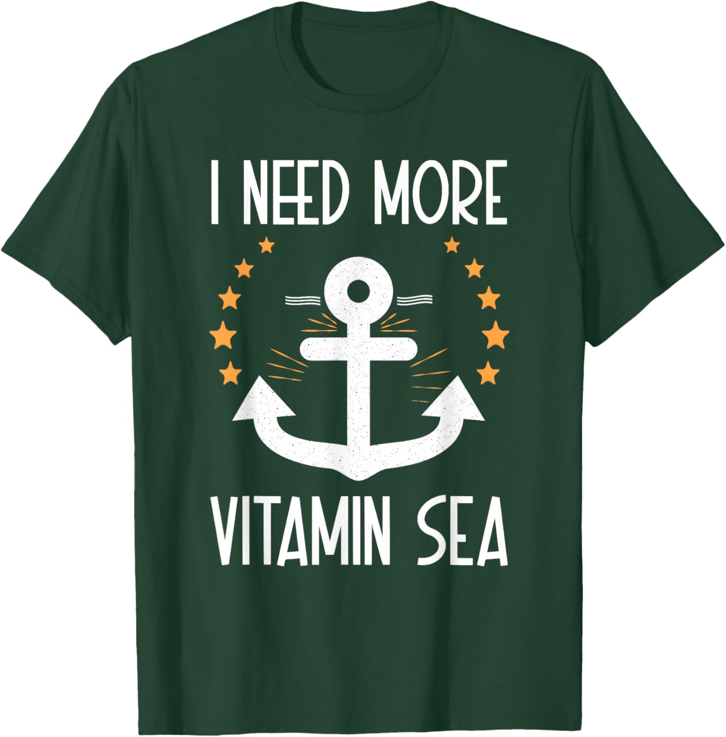 I Need More Vitamin Sea Vacation Summer Sailing T-Shirt - T-Shirt | Forest