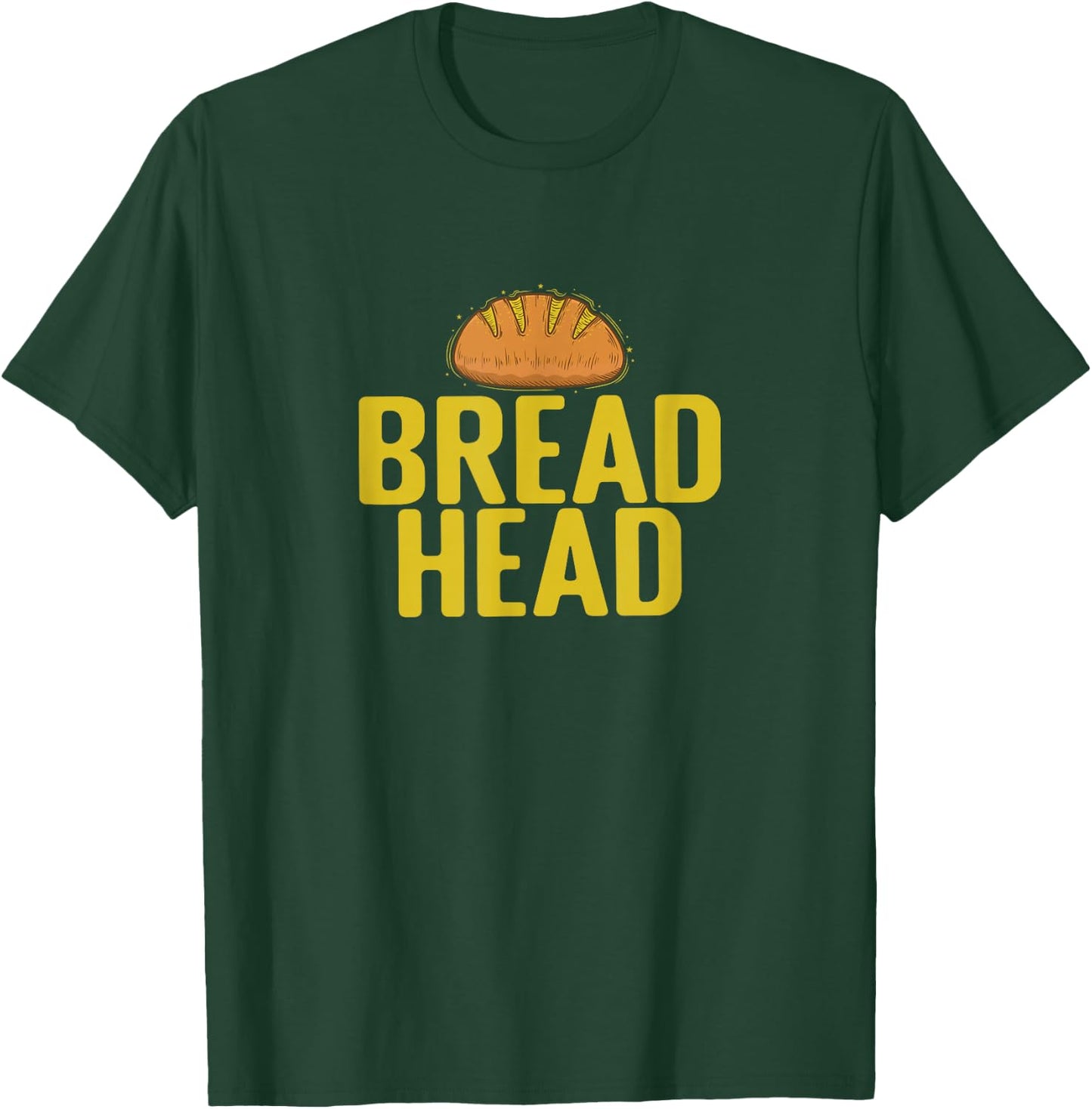 Bread Head Baker Baked Goods T-Shirt - T-Shirt | Forest