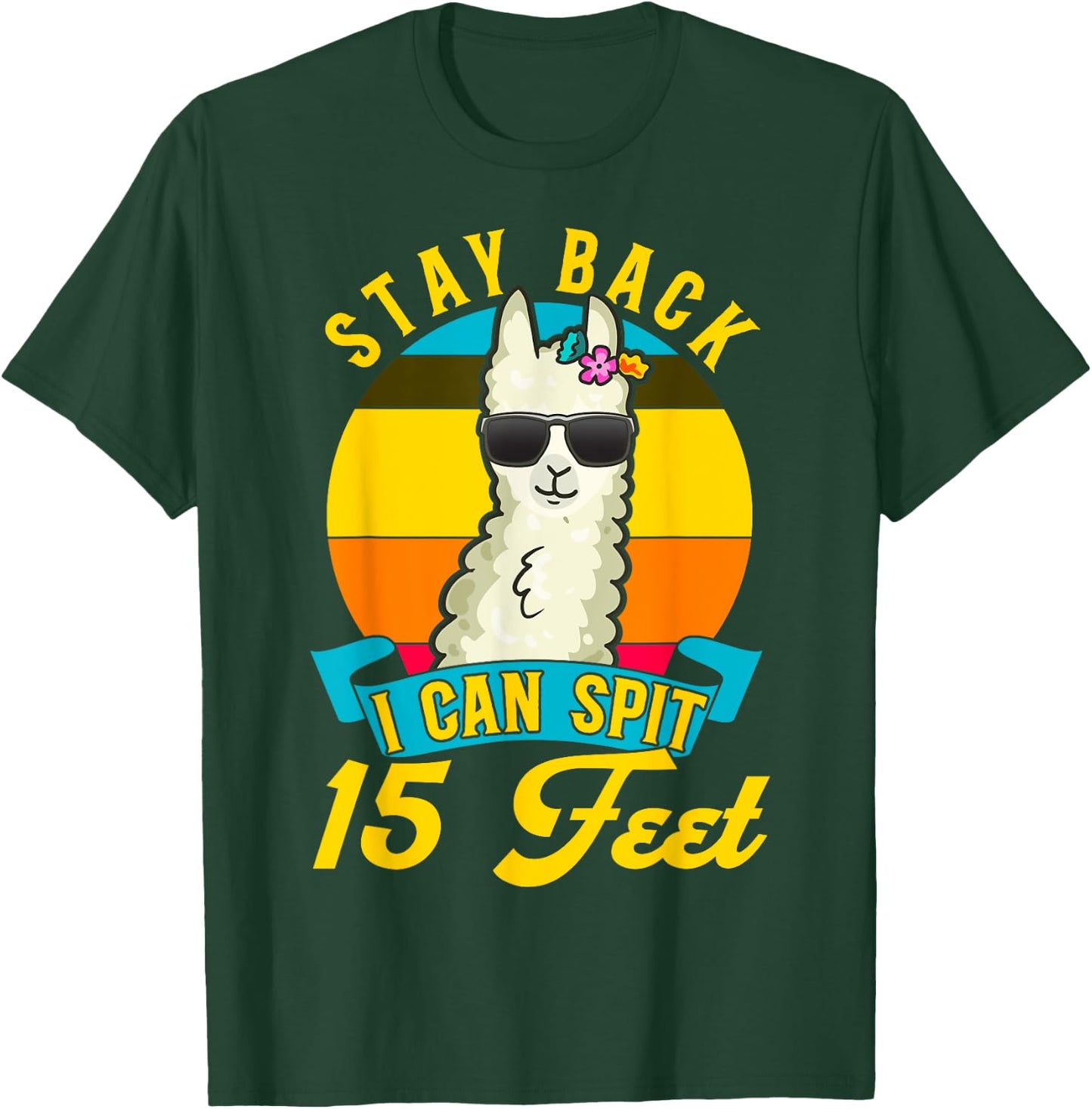 Cute Llama Lover Warning Careful Stay Back I Spit 15 Feet T-Shirt - T-Shirt | Forest