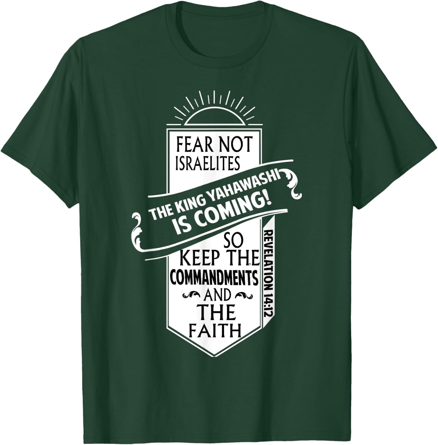 Fear Not Israelites Yahawashi Is Coming Israelite Clothing T-Shirt - T-Shirt | Forest
