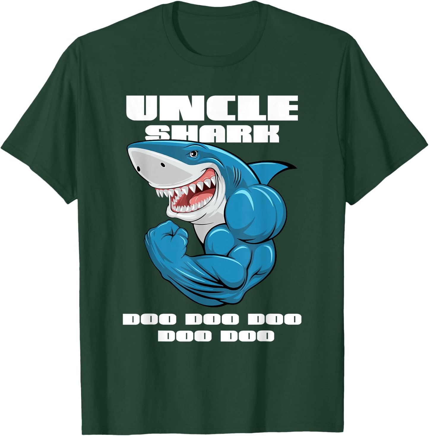 Uncle Shark Doo Doo Mommy Auntie Daddy Baby T-Shirt - T-Shirt | Forest