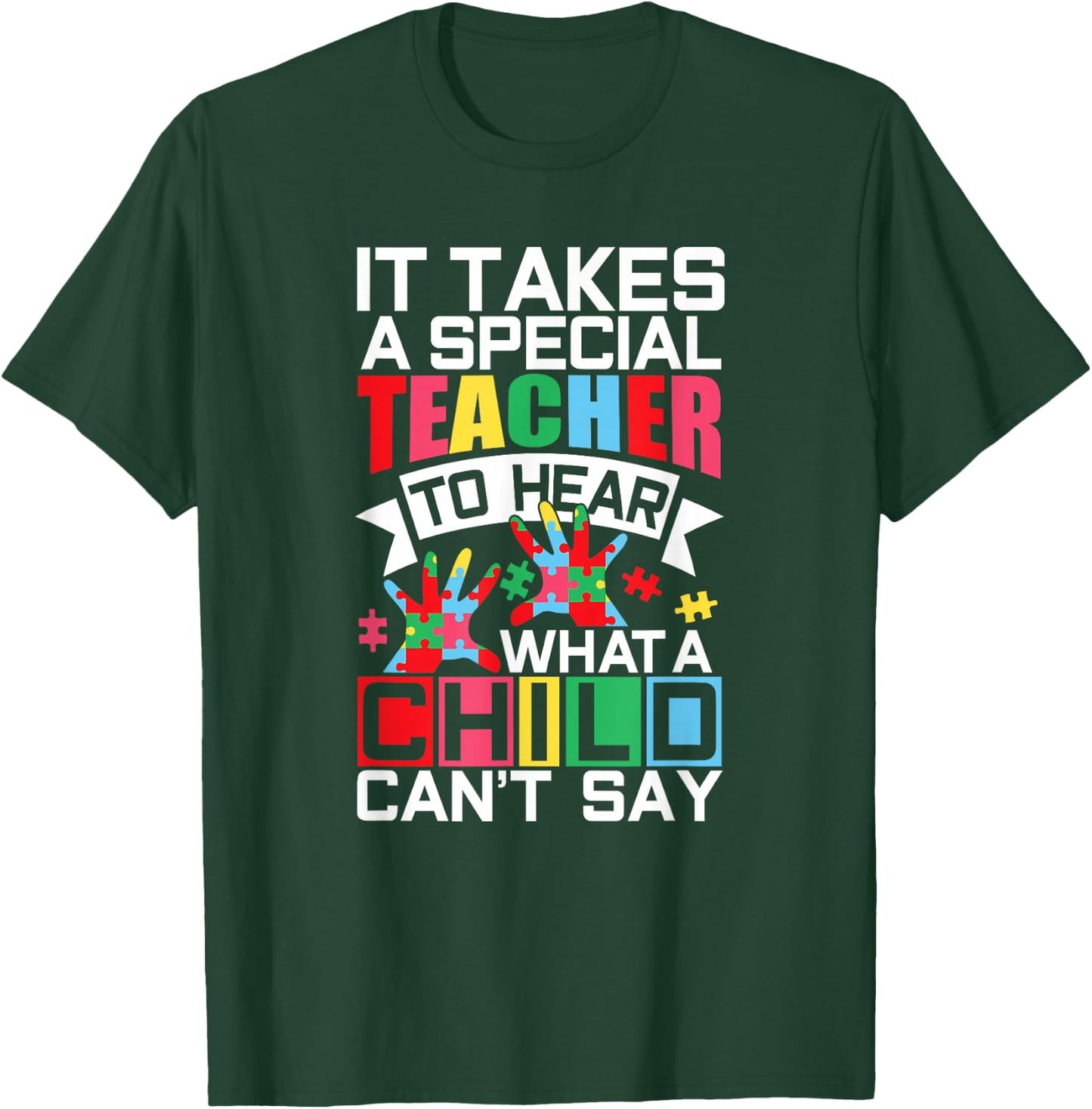 Autism Teacher Puzzle Piece Special Child Autistic T-Shirt - T-Shirt | Forest