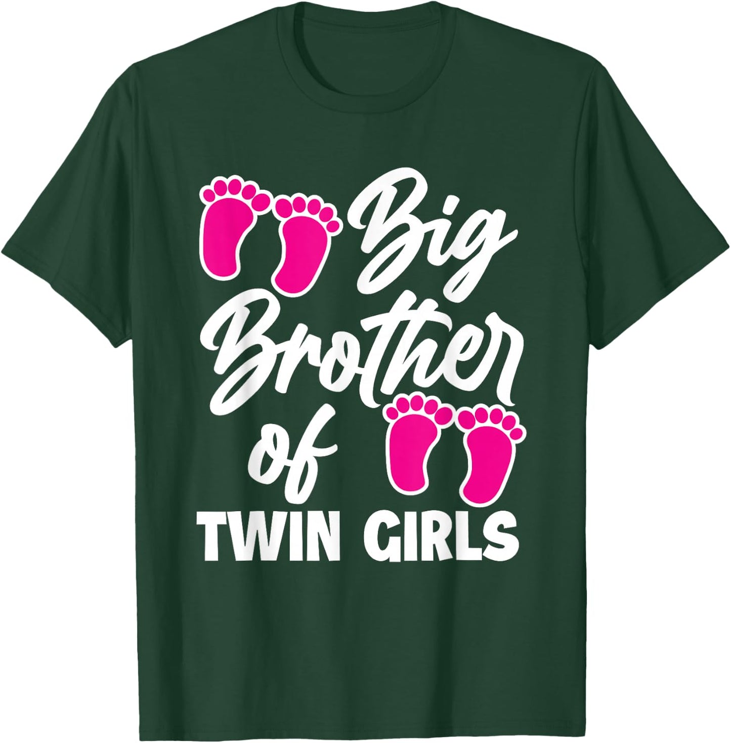 Big Brother Of Twin Girls New Brother Sibling Funny Twins T-Shirt - T-Shirt | Forest