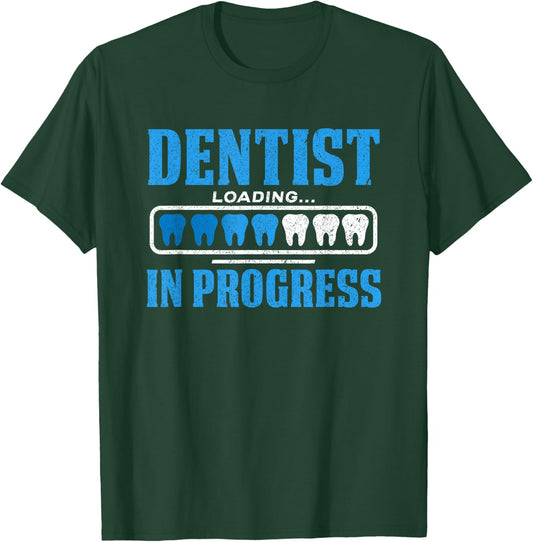 Dentist in Training Dentistry Future Dentist T-Shirt - T-Shirt | Forest